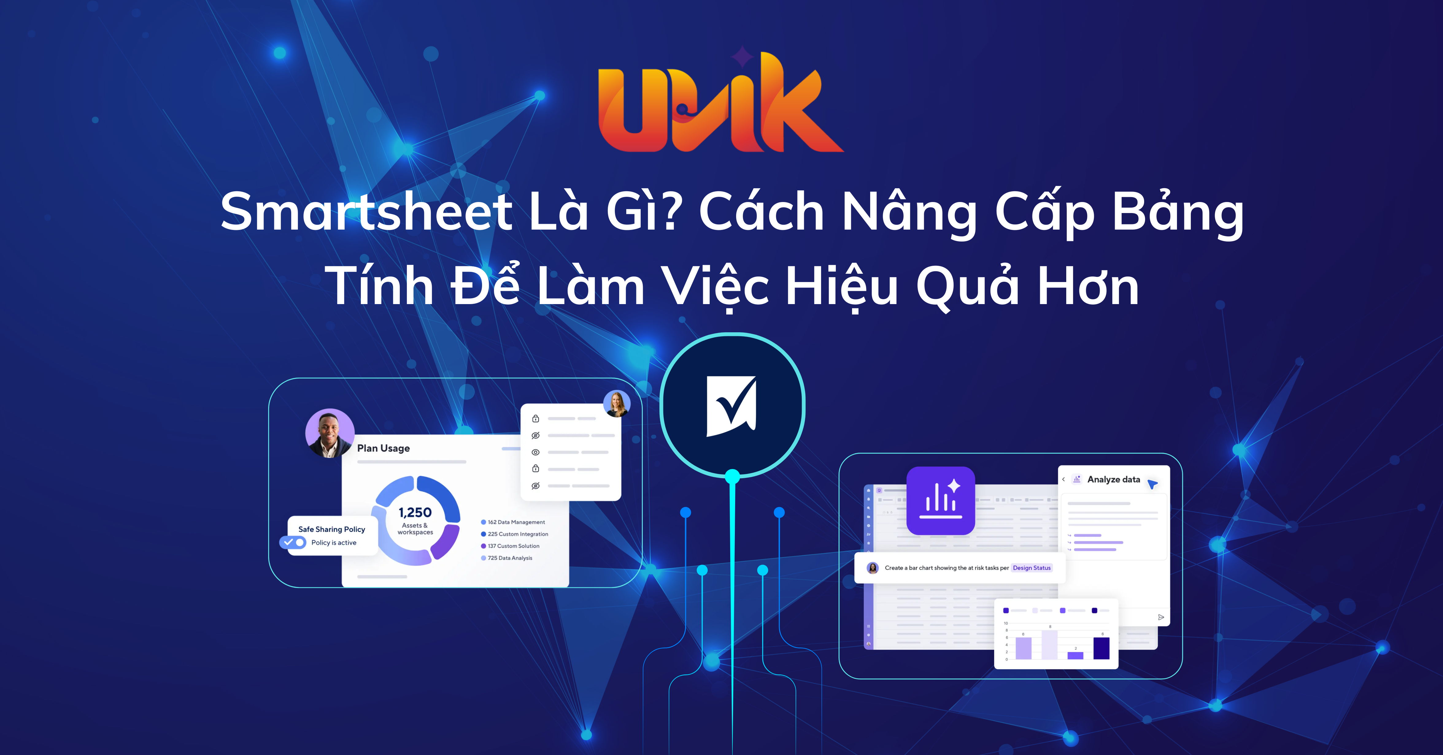 Smartsheet Là Gì? Cách Nâng Cấp Bảng Tính Để Làm Việc Hiệu Quả Hơn