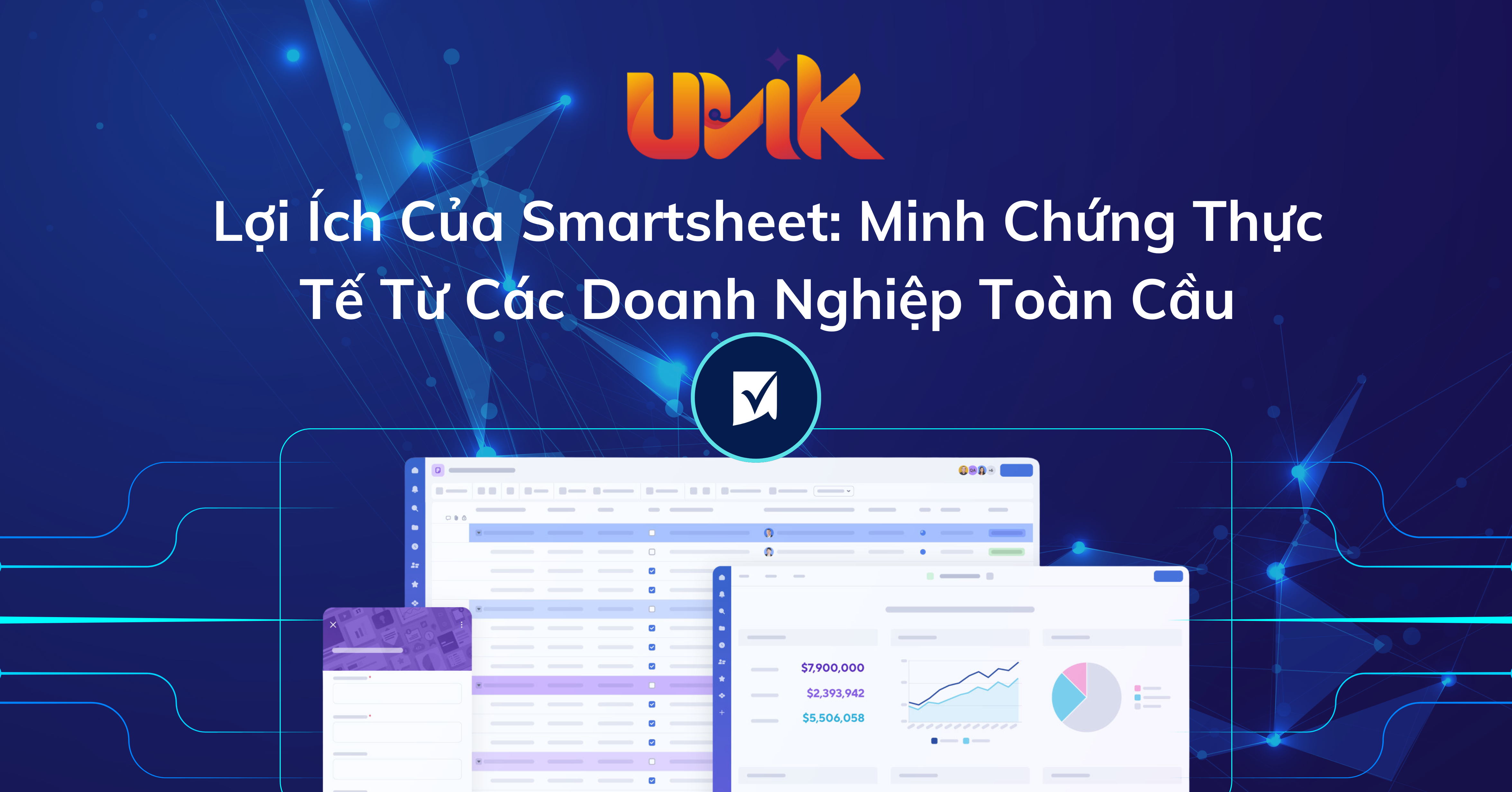 Lợi Ích Của Smartsheet: Minh Chứng Thực Tế Từ Các Doanh Nghiệp Toàn Cầu